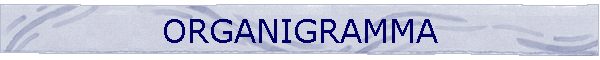 ORGANIGRAMMA