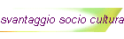 svantaggio socio culturale