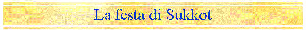 La festa di Sukkot